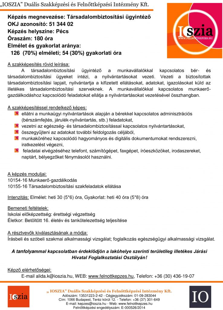 Társadalombiztosítási ügyintéző - Pécs - IOSZIA felnottkepzes.hu
